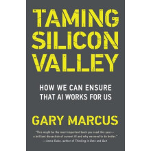 Taming Silicon Valley by Gary F. Marcus Paperback Book