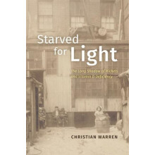 Starved for Light by Christian Warren Hardcover Book