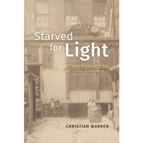 Starved for Light by Christian Warren Hardcover Book