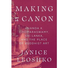 Making a Canon by Janice Leoshko Hardcover Book