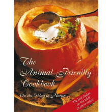 The AnimalFriendly Cookbook by House Gabriele Publishing Paperback Boo