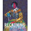 Reckoning by Aaron Bryant Hardcover Book 1