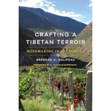 Crafting a Tibetan Terroir by Brendan A. Galipeau Paperback Book