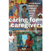 Caring for Caregivers by Valerie FranciscoMenchavez Paperback Book