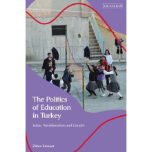 The Politics of Education in Turkey by Zuhre Emanet Paperback Book
