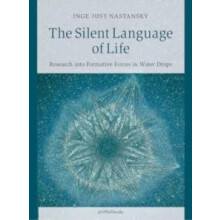The Silent Language of Life by Inge JustNastansky Paperback Book