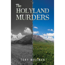 The Holyland Murders by Tony Wiseman Paperback Book