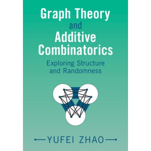 Graph Theory and Additive Combinatorics by Yufei Massachusetts Institu