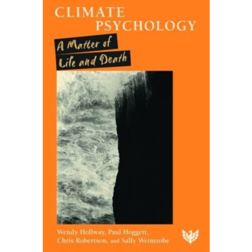 Climate Psychology by Sally Weintrobe Paperback Book