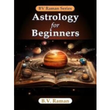 Astrology for Beginners by Bangalore Venkata Raman Paperback Book