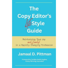 The Copy Editors LifeStyle Guide by Jamaal Pittman Paperback Book
