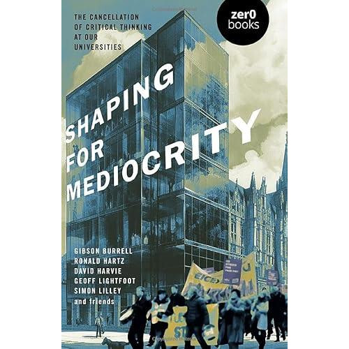 Shaping for Mediocrity by Simon Lilley Paperback Book