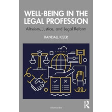 WellBeing in the Legal Profession by Randall Kiser Paperback Book