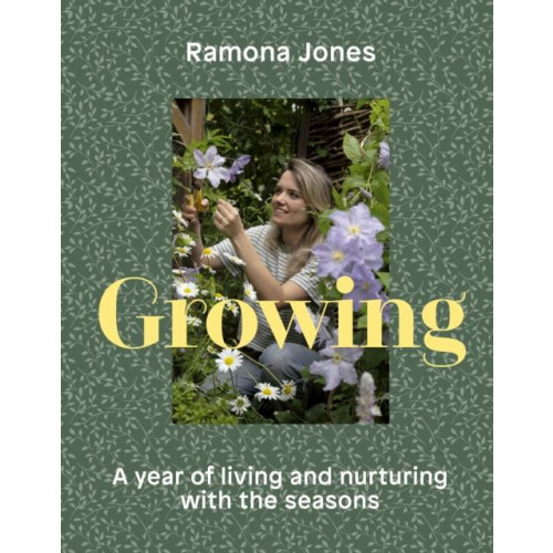 Growing by Ramona Jones Hardcover Book