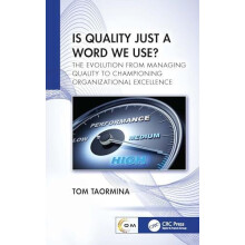Is Quality Just a Word We Use by Tom Taormina Paperback Book