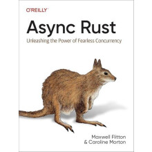 Async Rust by Caroline Morton Paperback Book