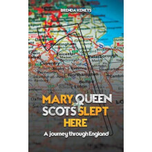 Mary Queen of Scots Slept Here by Brenda Kemeys Paperback Book