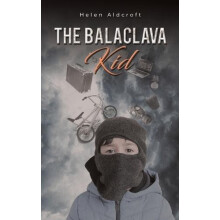 The Balaclava Kid by Helen Aldcroft Paperback Book