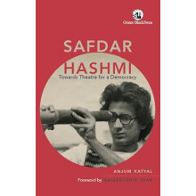 Safdar Hashmi by Anjum Katyal Hardcover Book