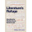 Literatures Refuge by William Stroebel Paperback Book 1