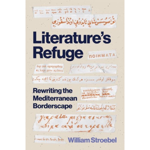 Literatures Refuge by William Stroebel Paperback Book