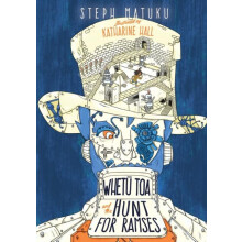 Whetu Toa and the Hunt for Ramses by Steph Matuku Paperback Book