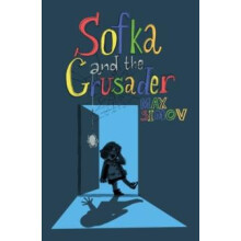 Sofka and the Crusader by Max Simov Paperback Book
