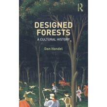 Designed Forests by Dan Handel Paperback Book