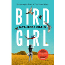 Birdgirl by MyaRose Craig Paperback Book