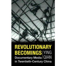 Revolutionary Becomings by Ying Qian Paperback Book