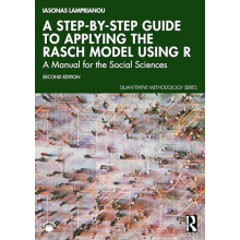 A StepbyStep Guide to Applying the Rasch Model Using R by Lamprianou I