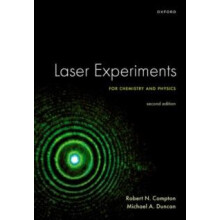 Laser Experiments for Chemistry and Physics Second Edition by Duncan P