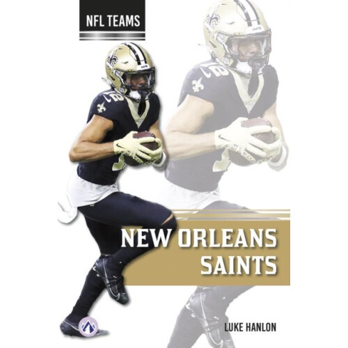 New Orleans Saints by Luke Hanlon Paperback Book