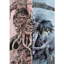 The Tree of Death Yomotsuhegui Vol. 3 by Masasumi Kakizaki Paperback B