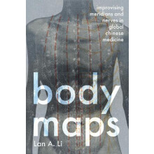 Body Maps by Lan A. Johns Hopkins University Li Hardcover Book
