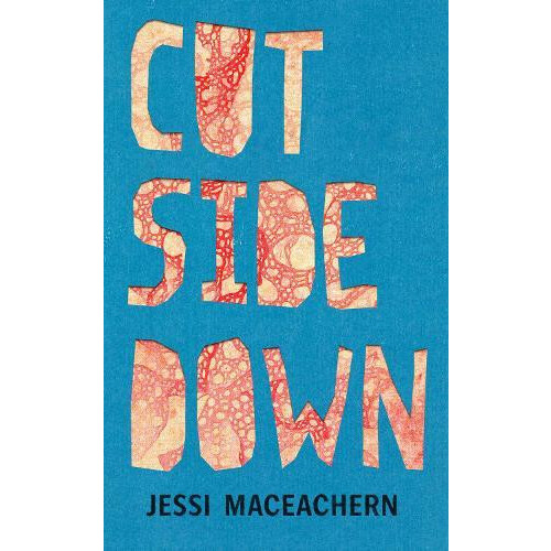 Cut Side Down by Jessi MacEachern Paperback Book