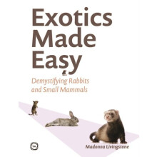 Exotics Made Easy by Madonna Livingstone Hardcover Book