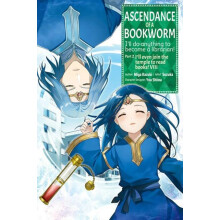 Ascendance of a Bookworm Manga Part 2 Volume 8 by Suzuka Suzuka Paperb
