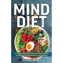 The MIND Diet 2nd Edition by Moon Maggie MS RDN Paperback Book