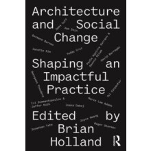 Architecture and Social Change Paperback Book