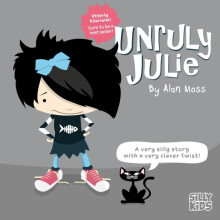 Unruly Julie by Alan Moss Paperback Book