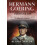 Hermann Goering by Blaine Taylor Hardcover Book 1