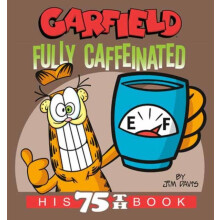 Garfield Fully Caffeinated by Jim Davis Paperback Book