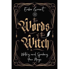 The Words of the Witch by Ember Grant Paperback Book