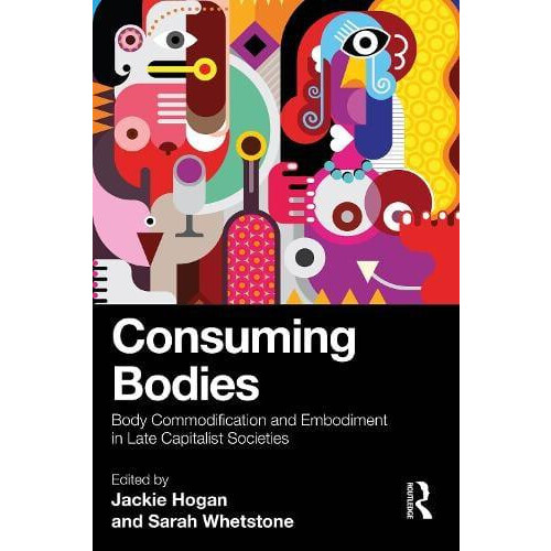 Consuming Bodies Paperback Book