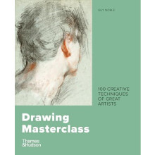 Drawing Masterclass by Guy Noble Paperback Book