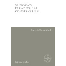 Spinozas Paradoxical Conservatism by Francois Zourabichvili Paperback