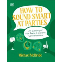 How to Sound Smart at Parties by Author Michael McBride Hardcover Book