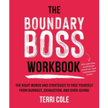 The Boundary Boss Workbook by Terri Cole Paperback Book