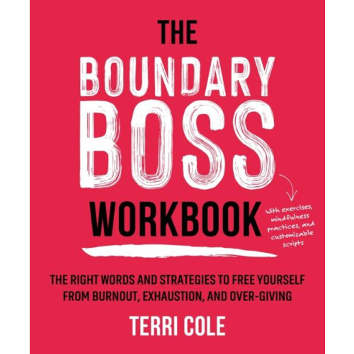The Boundary Boss Workbook by Terri Cole Paperback Book